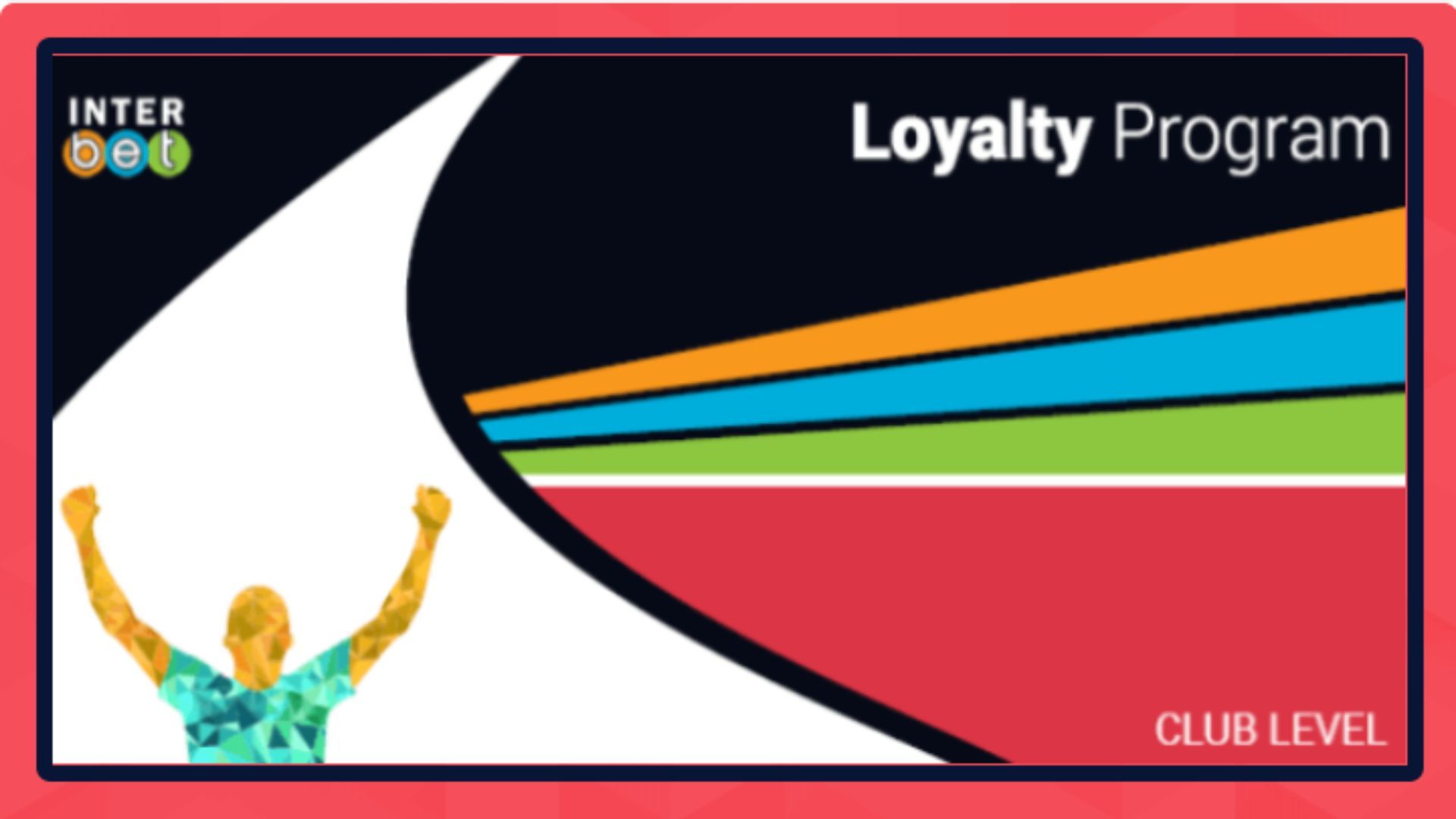 Interbet loyalty program