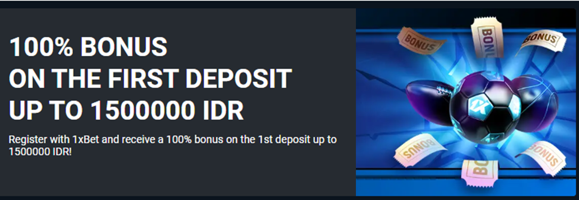 1xBet Indonesia Welcome Bonus