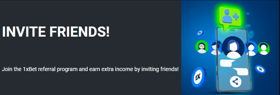 1xBet Referral Bonus