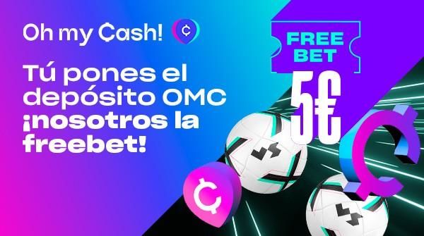 Oh my Cash oferta promocional